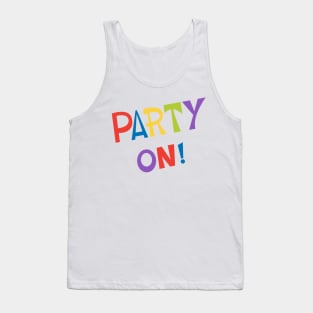 Rainbow Party On! Tank Top